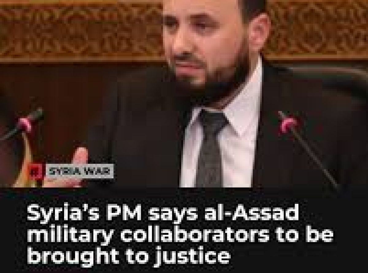 Syria’s Interim Prime Minister says Al-Assad military collaborators to be brought to justice
